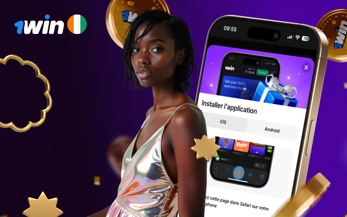 Application 1win Côte d'Ivoire : APK Android et PWA iOS